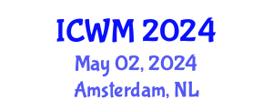 International Conference on Waste Management (ICWM) May 02, 2024 - Amsterdam, Netherlands