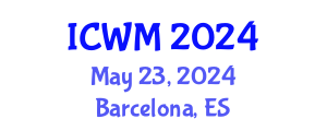 International Conference on Waste Management (ICWM) May 23, 2024 - Barcelona, Spain