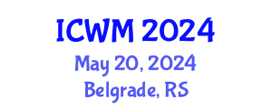 International Conference on Waste Management (ICWM) May 20, 2024 - Belgrade, Serbia