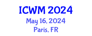 International Conference on Waste Management (ICWM) May 16, 2024 - Paris, France