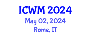 International Conference on Waste Management (ICWM) May 02, 2024 - Rome, Italy