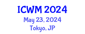 International Conference on Waste Management (ICWM) May 23, 2024 - Tokyo, Japan