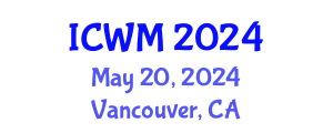International Conference on Waste Management (ICWM) May 20, 2024 - Vancouver, Canada