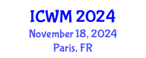 International Conference on Waste Management (ICWM) November 18, 2024 - Paris, France
