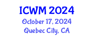 International Conference on Waste Management (ICWM) October 17, 2024 - Quebec City, Canada