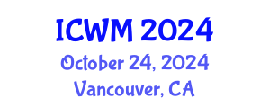 International Conference on Waste Management (ICWM) October 24, 2024 - Vancouver, Canada