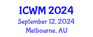 International Conference on Waste Management (ICWM) September 12, 2024 - Melbourne, Australia