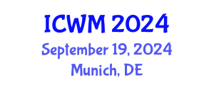 International Conference on Waste Management (ICWM) September 19, 2024 - Munich, Germany
