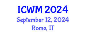 International Conference on Waste Management (ICWM) September 12, 2024 - Rome, Italy