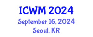 International Conference on Waste Management (ICWM) September 16, 2024 - Seoul, Republic of Korea