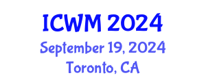 International Conference on Waste Management (ICWM) September 19, 2024 - Toronto, Canada