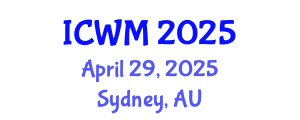 International Conference on Waste Management (ICWM) April 29, 2025 - Sydney, Australia