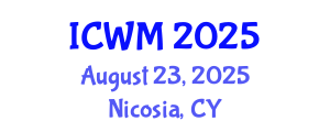 International Conference on Waste Management (ICWM) August 23, 2025 - Nicosia, Cyprus