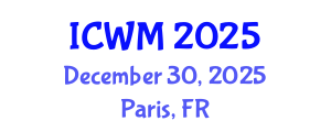 International Conference on Waste Management (ICWM) December 30, 2025 - Paris, France