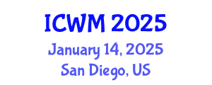 International Conference on Waste Management (ICWM) January 14, 2025 - San Diego, United States