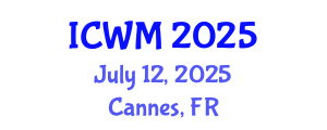 International Conference on Waste Management (ICWM) July 12, 2025 - Cannes, France