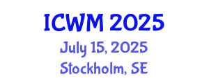 International Conference on Waste Management (ICWM) July 15, 2025 - Stockholm, Sweden