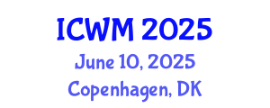 International Conference on Waste Management (ICWM) June 10, 2025 - Copenhagen, Denmark