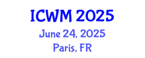 International Conference on Waste Management (ICWM) June 24, 2025 - Paris, France