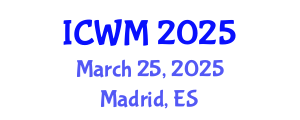 International Conference on Waste Management (ICWM) March 25, 2025 - Madrid, Spain