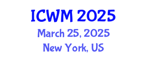 International Conference on Waste Management (ICWM) March 25, 2025 - New York, United States