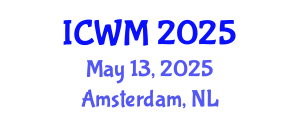 International Conference on Waste Management (ICWM) May 13, 2025 - Amsterdam, Netherlands