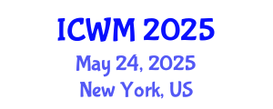 International Conference on Waste Management (ICWM) May 24, 2025 - New York, United States