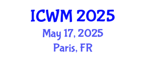 International Conference on Waste Management (ICWM) May 17, 2025 - Paris, France