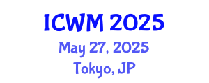 International Conference on Waste Management (ICWM) May 27, 2025 - Tokyo, Japan