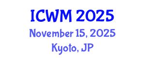 International Conference on Waste Management (ICWM) November 15, 2025 - Kyoto, Japan