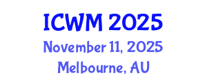 International Conference on Waste Management (ICWM) November 11, 2025 - Melbourne, Australia
