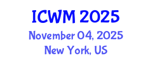 International Conference on Waste Management (ICWM) November 04, 2025 - New York, United States