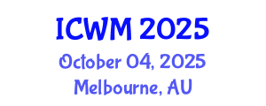 International Conference on Waste Management (ICWM) October 04, 2025 - Melbourne, Australia