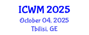 International Conference on Waste Management (ICWM) October 04, 2025 - Tbilisi, Georgia