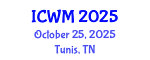 International Conference on Waste Management (ICWM) October 25, 2025 - Tunis, Tunisia