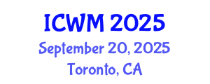 International Conference on Waste Management (ICWM) September 20, 2025 - Toronto, Canada