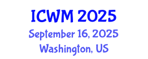 International Conference on Waste Management (ICWM) September 16, 2025 - Washington, United States