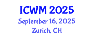 International Conference on Waste Management (ICWM) September 16, 2025 - Zurich, Switzerland