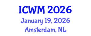 International Conference on Waste Management (ICWM) January 19, 2026 - Amsterdam, Netherlands International Conference on Waste Management (ICWM) January 19, 2026 - Amsterdam, Netherlands