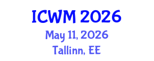 International Conference on Waste Management (ICWM) May 11, 2026 - Tallinn, Estonia International Conference on Waste Management (ICWM) May 11, 2026 - Tallinn, Estonia