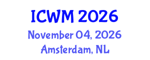International Conference on Waste Management (ICWM) November 04, 2026 - Amsterdam, Netherlands International Conference on Waste Management (ICWM) November 04, 2026 - Amsterdam, Netherlands