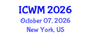 International Conference on Waste Management (ICWM) October 07, 2026 - New York, United States International Conference on Waste Management (ICWM) October 07, 2026 - New York, United States