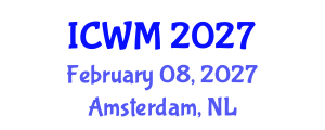 International Conference on Waste Management (ICWM) February 08, 2027 - Amsterdam, Netherlands International Conference on Waste Management (ICWM) February 08, 2027 - Amsterdam, Netherlands