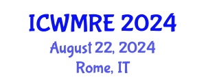 International Conference on Waste Management, Recycling and Environment (ICWMRE) August 22, 2024 - Rome, Italy