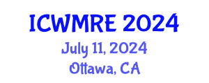 International Conference on Waste Management, Recycling and Environment (ICWMRE) July 11, 2024 - Ottawa, Canada
