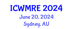International Conference on Waste Management, Recycling and Environment (ICWMRE) June 20, 2024 - Sydney, Australia