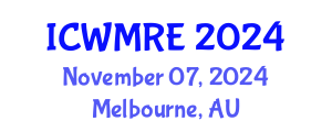 International Conference on Waste Management, Recycling and Environment (ICWMRE) November 07, 2024 - Melbourne, Australia