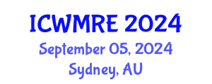 International Conference on Waste Management, Recycling and Environment (ICWMRE) September 05, 2024 - Sydney, Australia