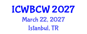 International Conference on Wastewater Bioremediation and Constructed Wetlands (ICWBCW) March 22, 2027 - Istanbul, Turkey International Conference on Wastewater Bioremediation and Constructed Wetlands (ICWBCW) March 22, 2027 - Istanbul, Turkey