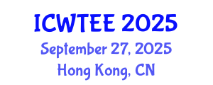 International Conference on Wastewater Treatment in Environmental Engineering (ICWTEE) September 27, 2025 - Hong Kong, China